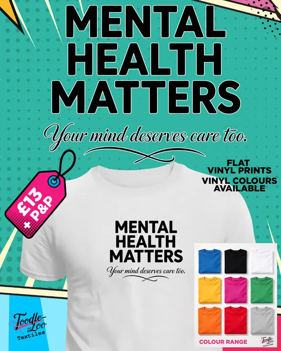 Mental Health Matters — white tee with black vinyl lettering, shown as a design mock-up