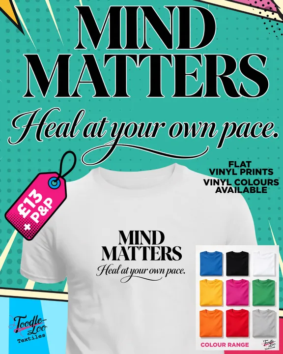 Mind Matters — Heal at Your Own Pace — white tee with black vinyl lettering, shown as a design mock-up